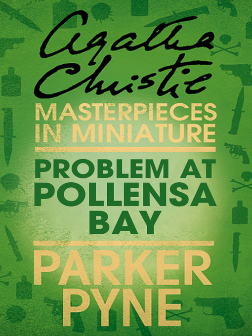 Title details for Problem at Pollensa Bay by Agatha Christie - Available